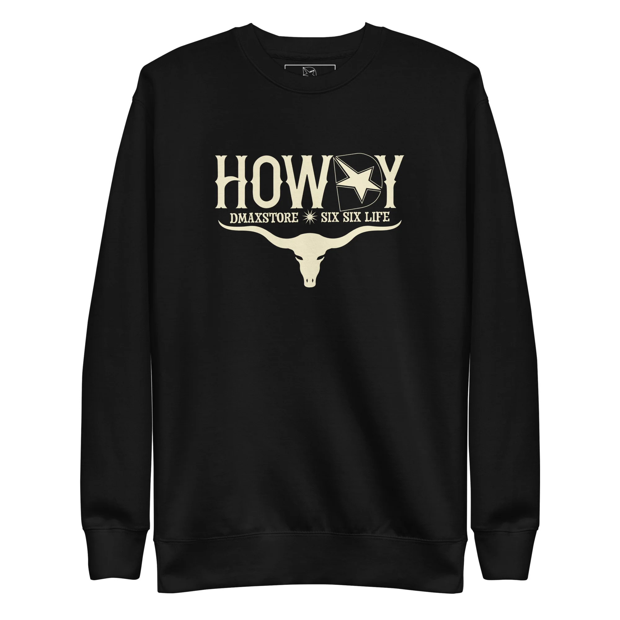 Ladies DmaxStore Howdy Crew Neck Sweatshirt